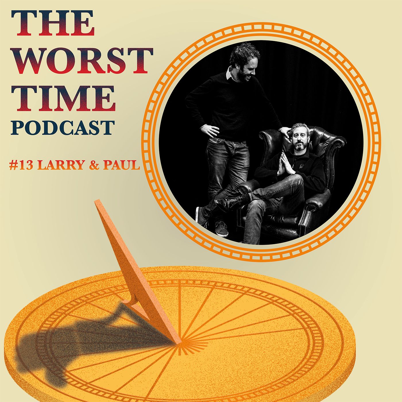 The Worst Time Podcast