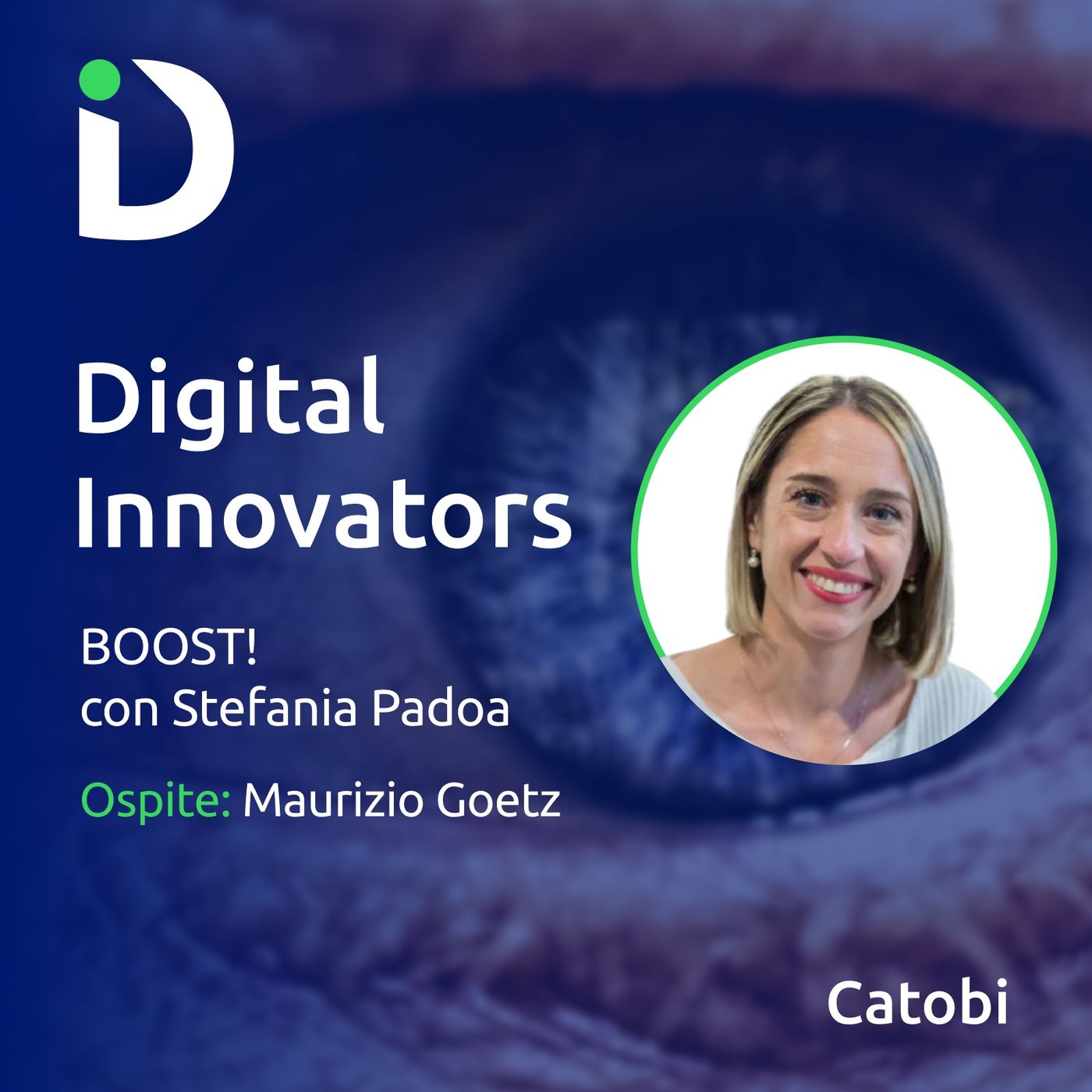 Digital Innovators: il podcast di Catobi