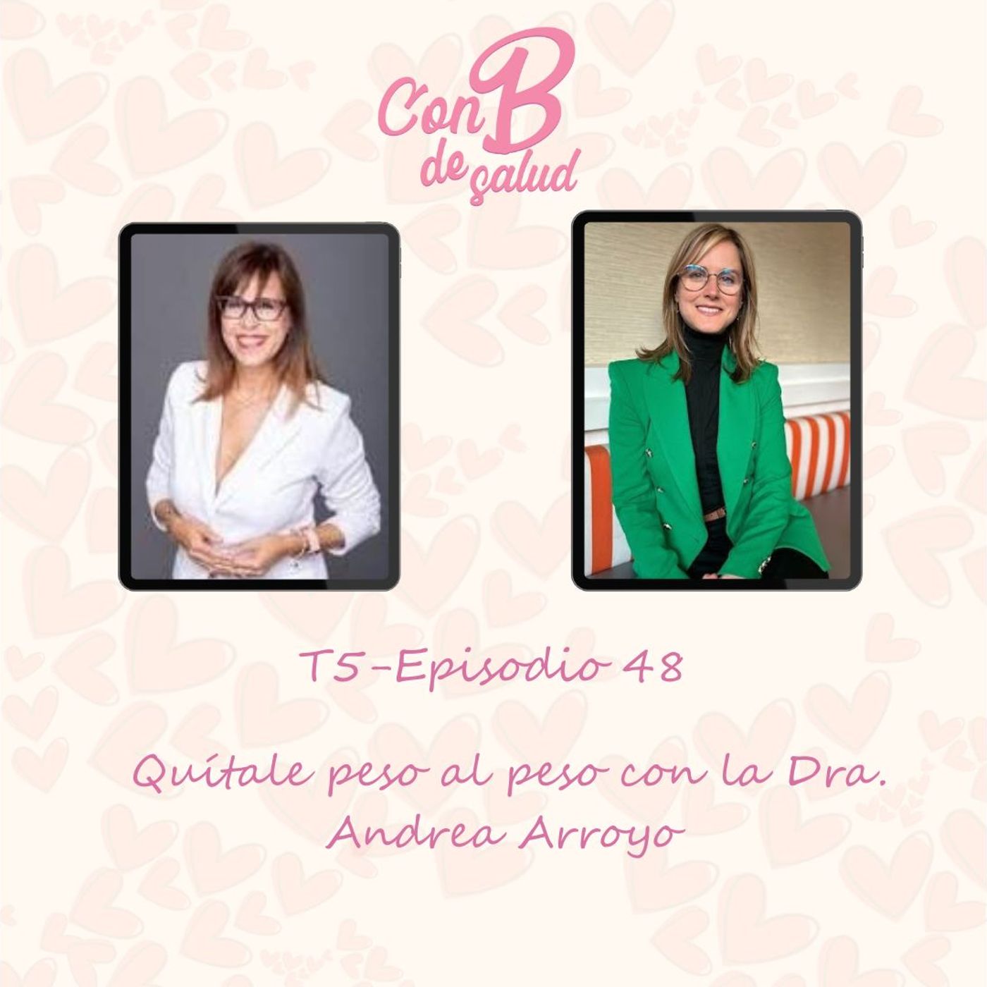 Quítale peso al peso con la Dra. Andrea Arroyo