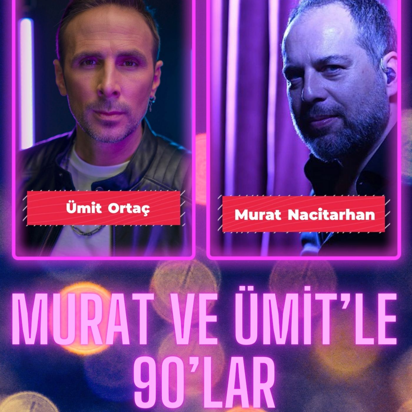 Murat ve Ümit'le doksanlar cover art