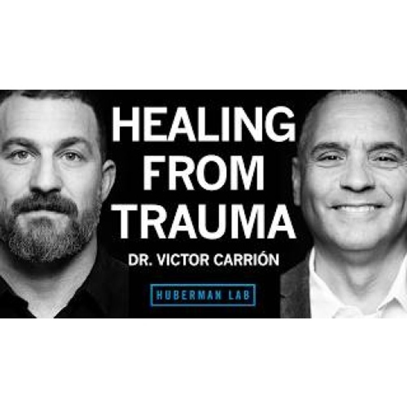 How to Heal From Post-Traumatic Stress Disorder (PTSD) _ Dr. Victor Carrión