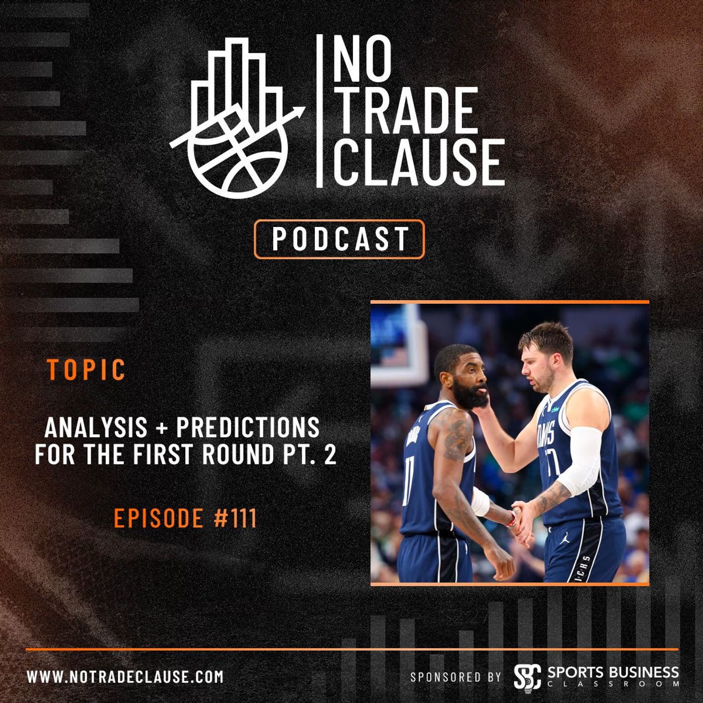 NTC Podcast #111: Analysis + Predictions For the First Round Part 2 episode artwork