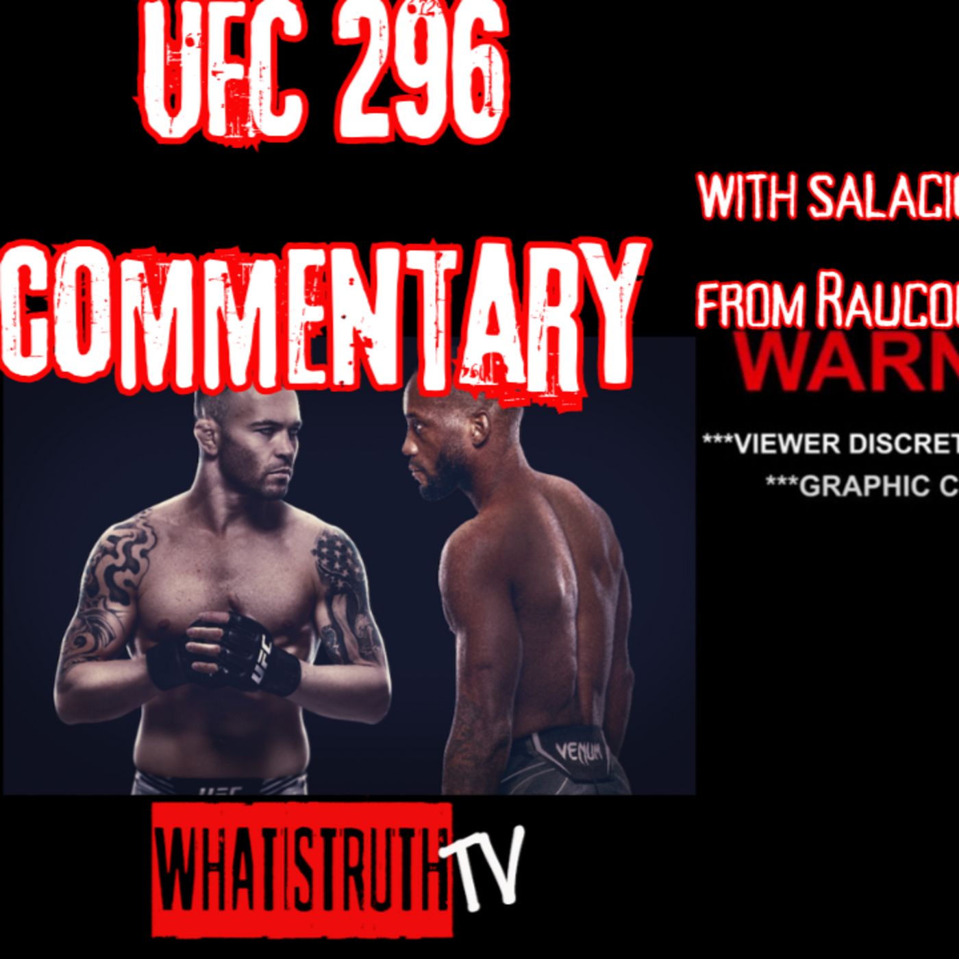 UFC 296 Commentary / Conspiracy Banter - Cory Hughes | Steve Poikonen