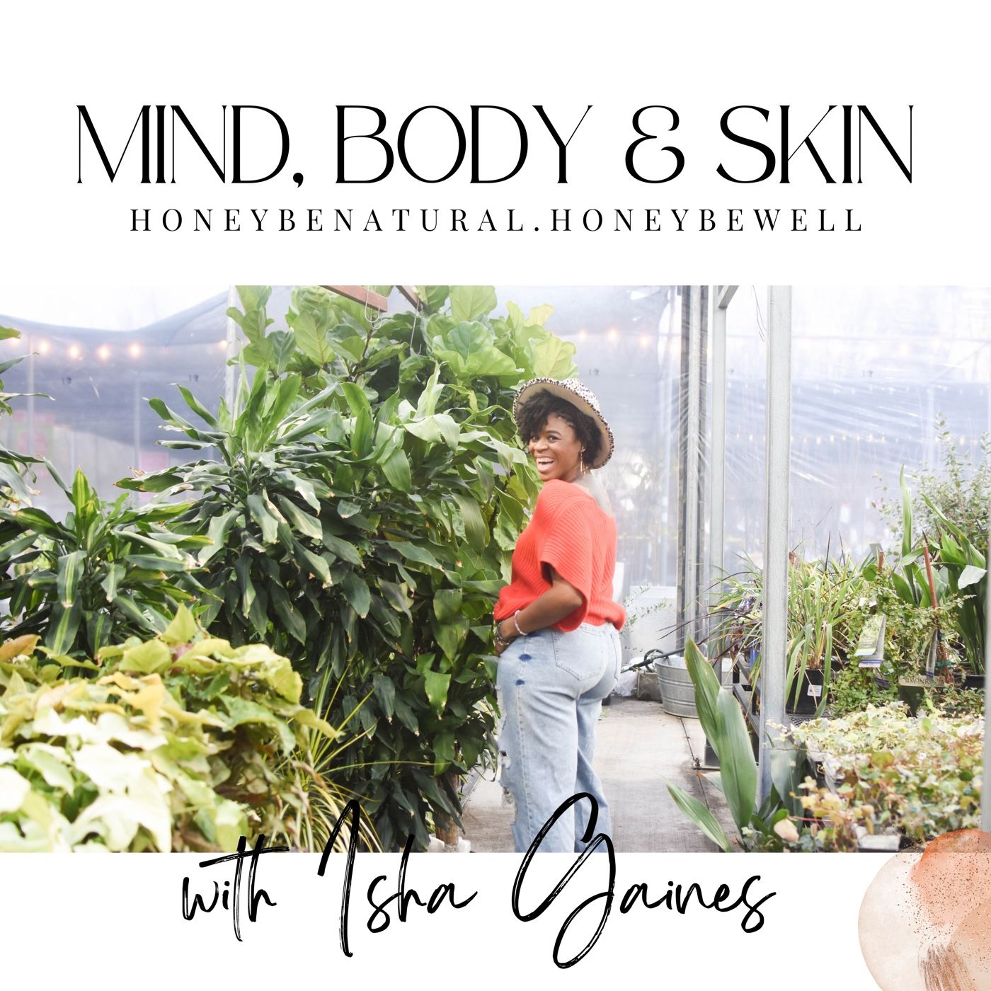 Mind, Body & Skin