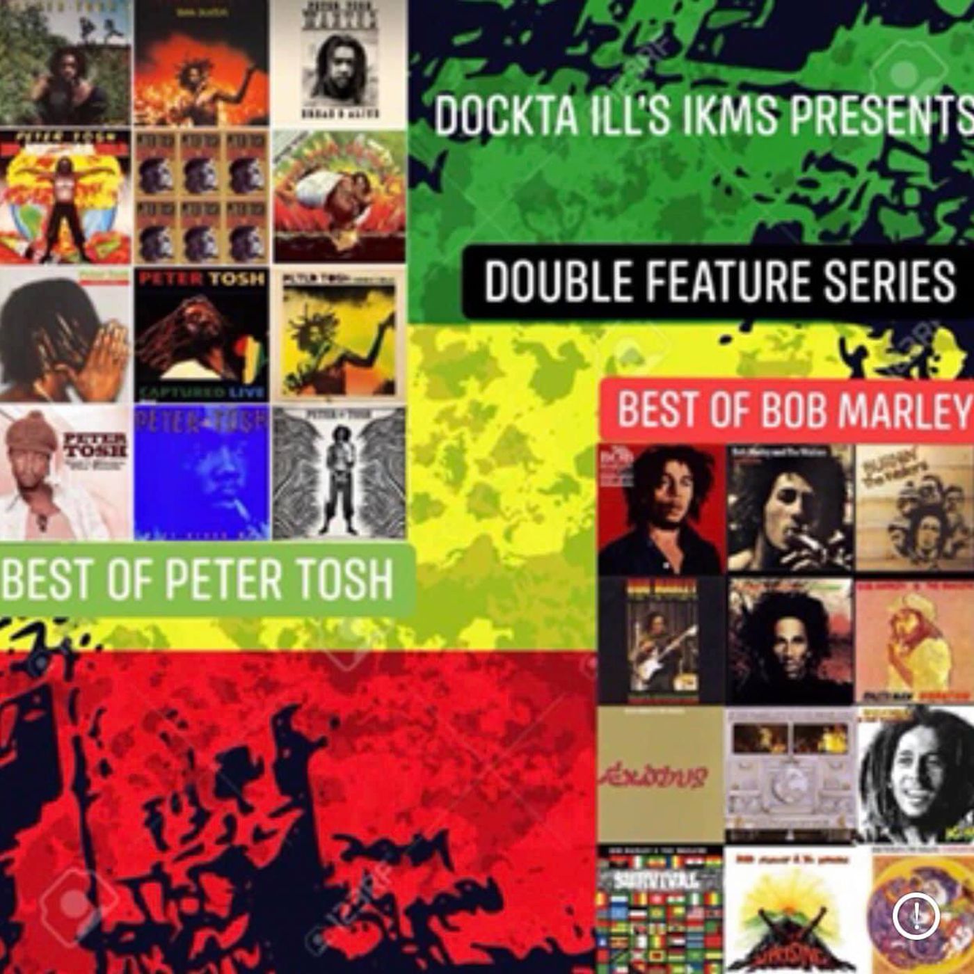 Dj Dockta Ill's IKMS Best Of Bob Marley & Peter Tosh episode artwork