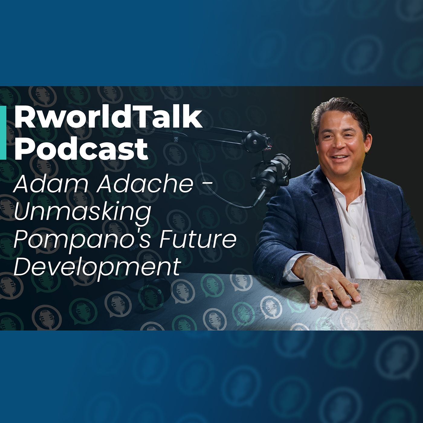 RWorld Talk - South Florida Real Estate