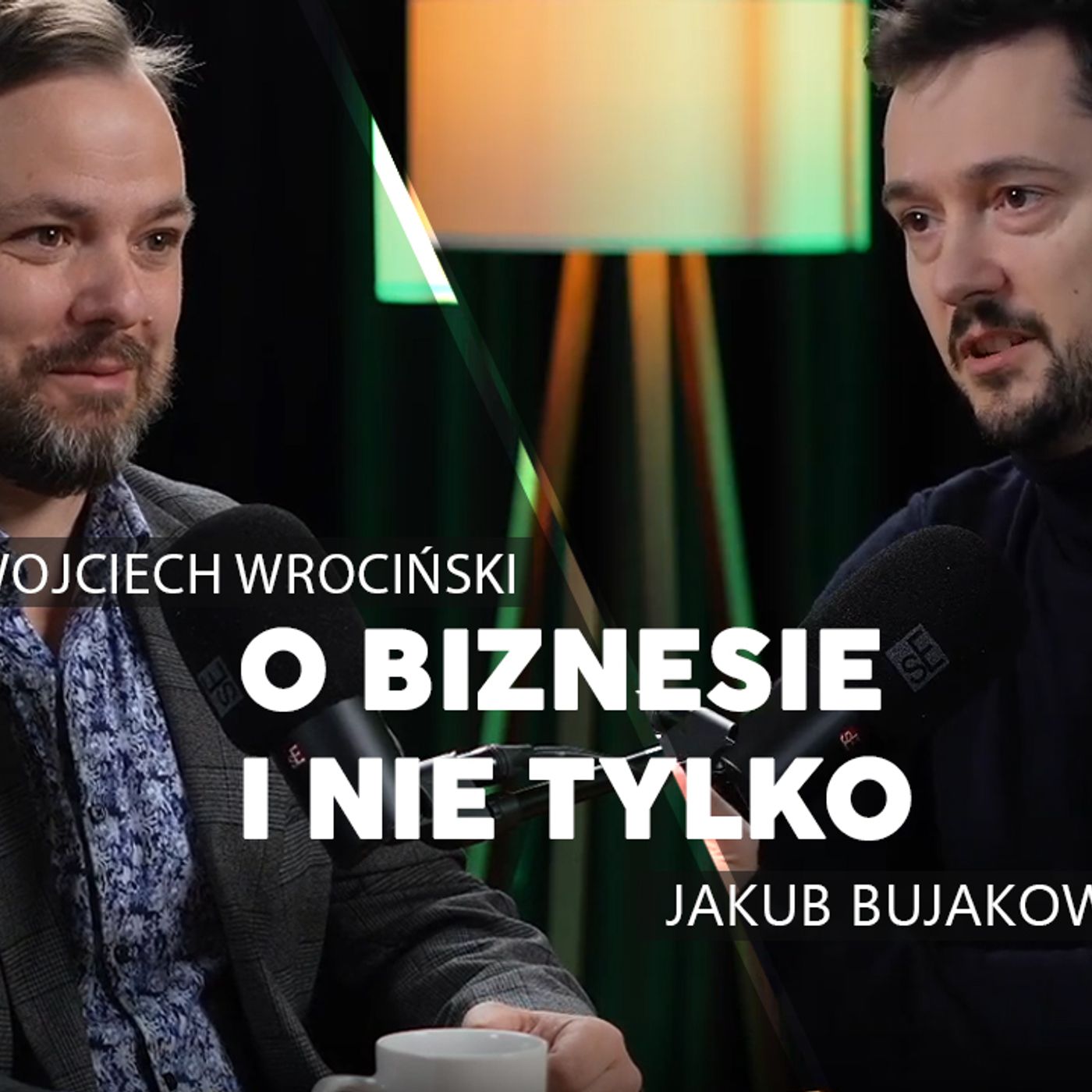 S02E02 Jakub Bujakowski - o biznesie i nie tylko episode artwork