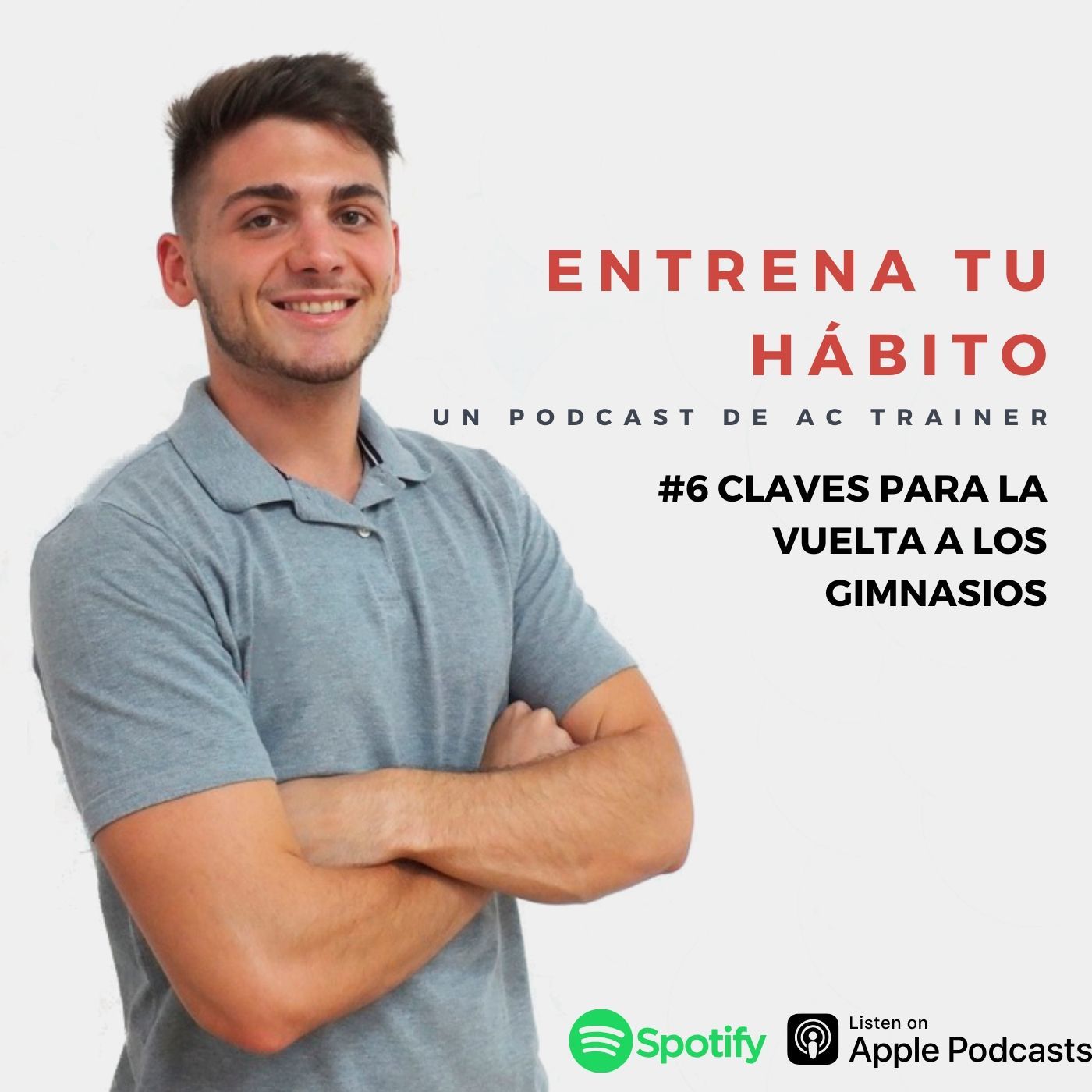 Episodio #6: Claves para la vuelta al gimnasio