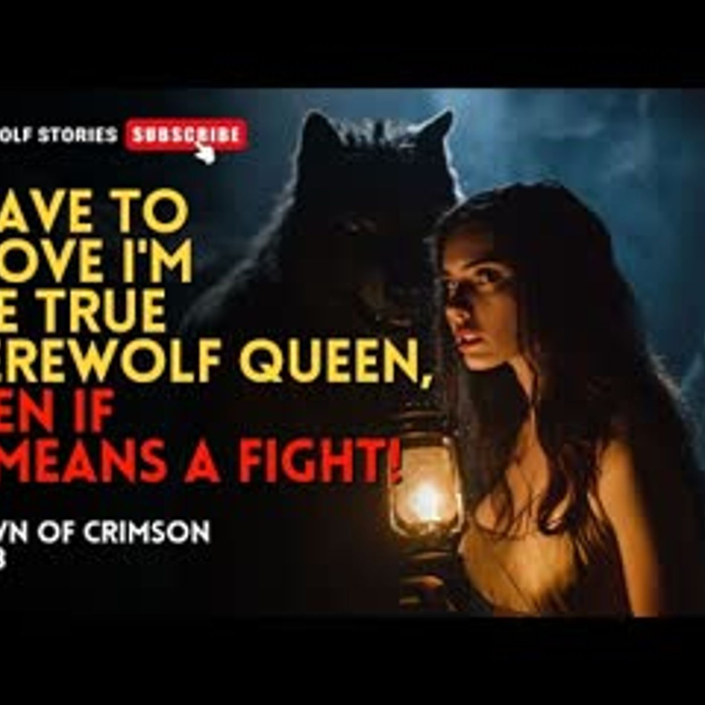 I have to prove I'm the true werewolf queen, even if it means a fight!丨Crown of Crimson EP13 episode artwork