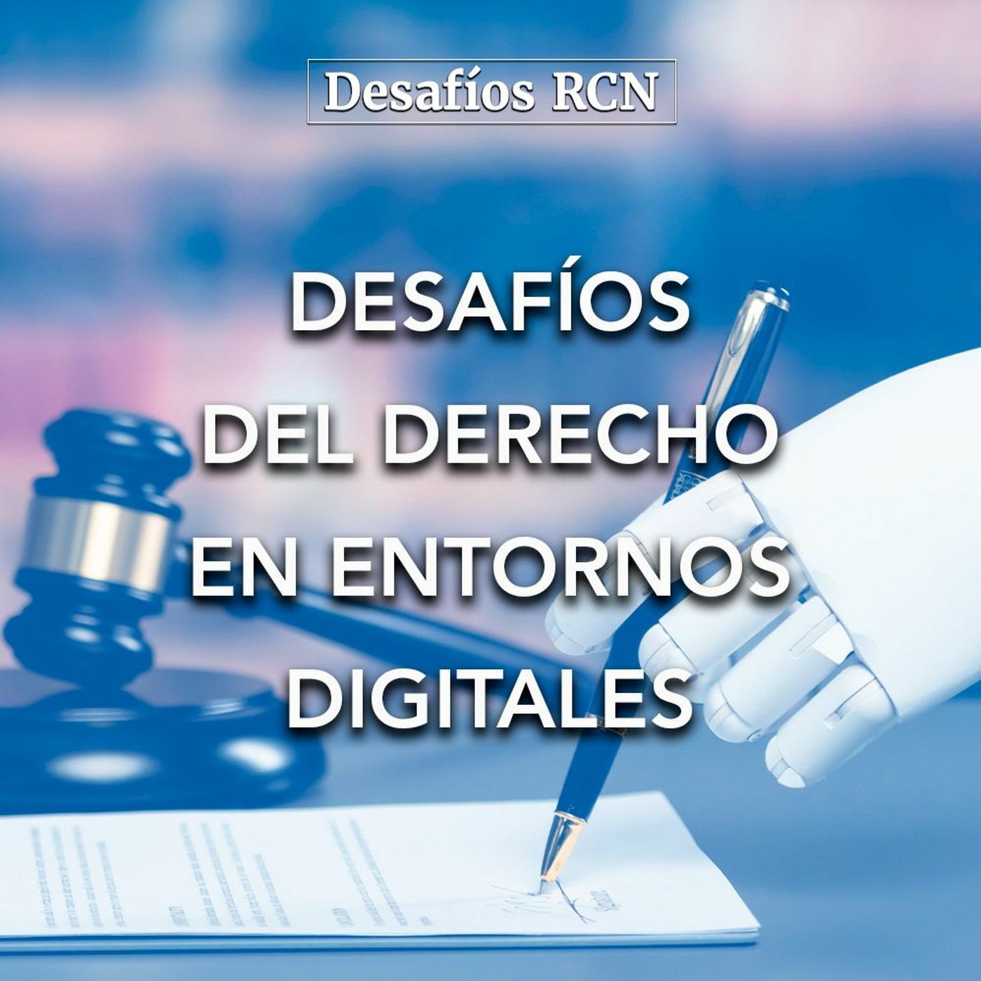 Desafíos del derecho en entornos digitales | Desafíos RCN-Javeriana episode artwork