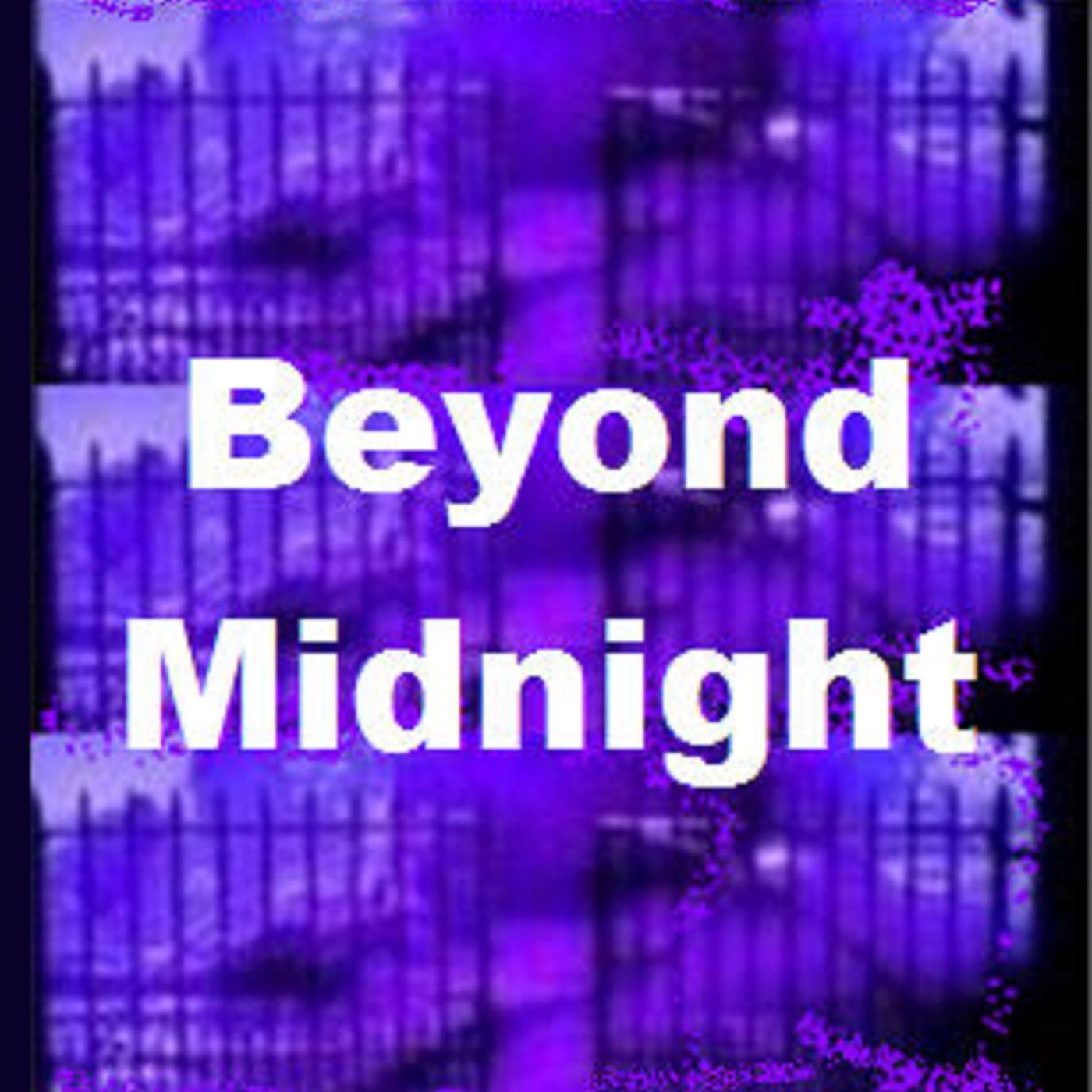 Beyond Midnight xx-xx-xx (xx) The Sheriffs Wife