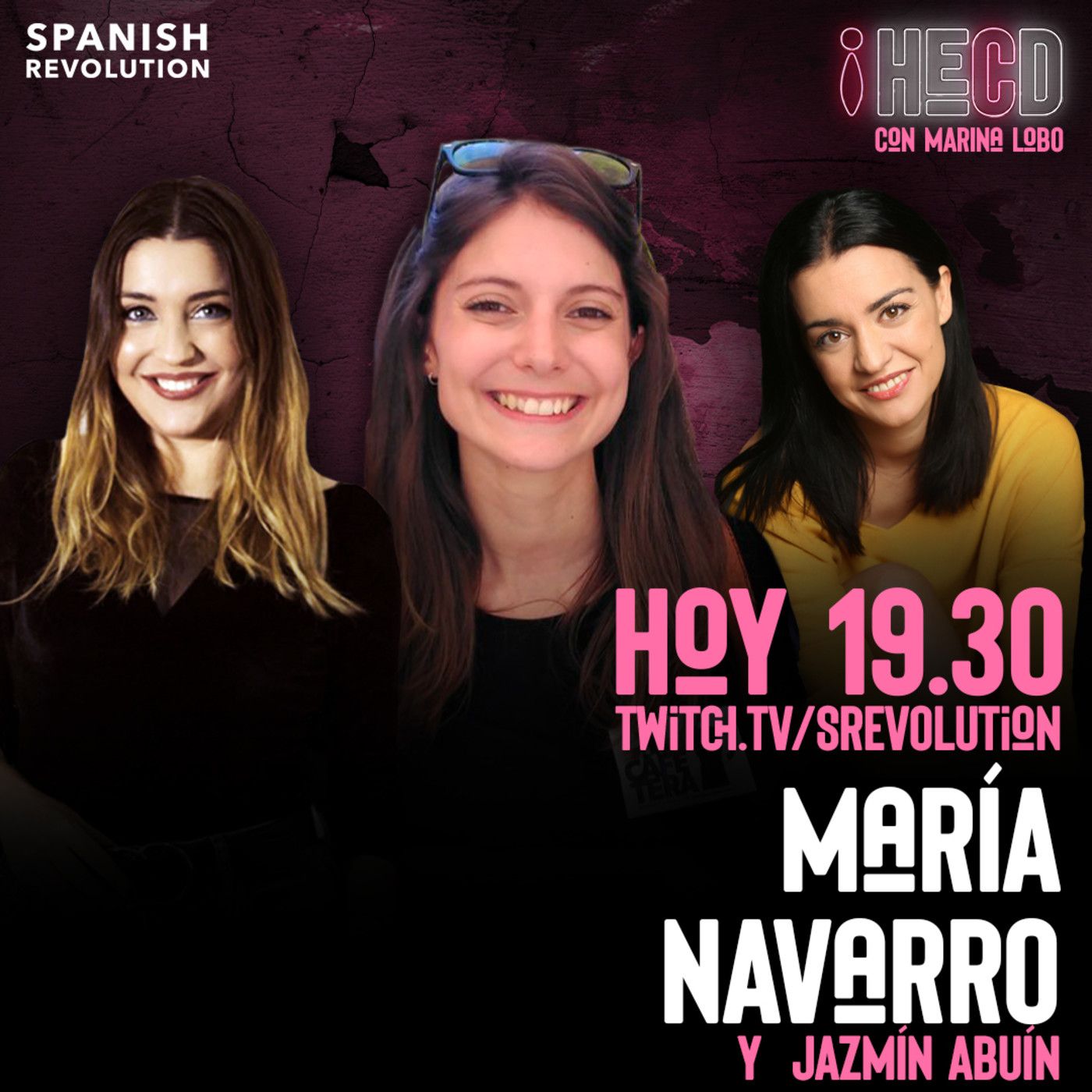 HECD! 26 Programa completo - Feliz día del periodista (o no) con María Navarro y Jazmín Abuin