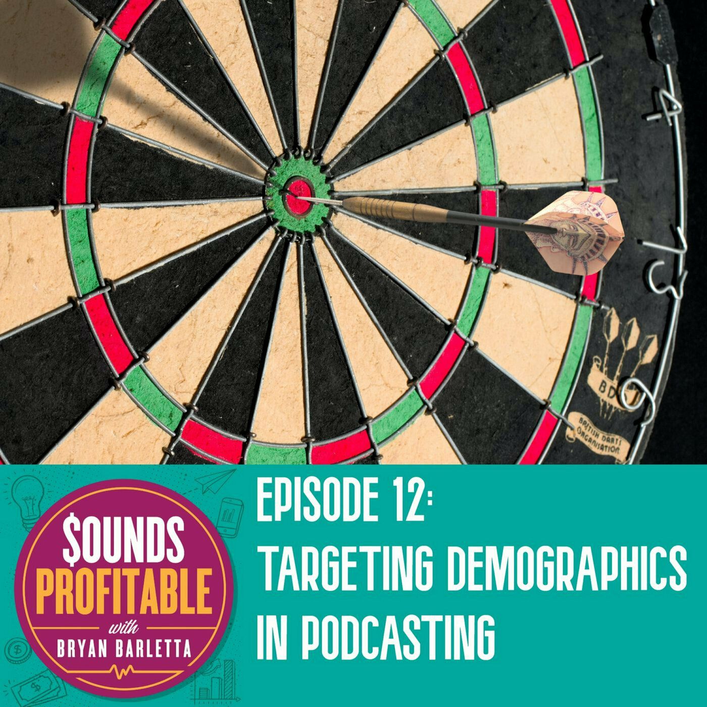 Targeting Demographics in Podcasting w/ Jay Green