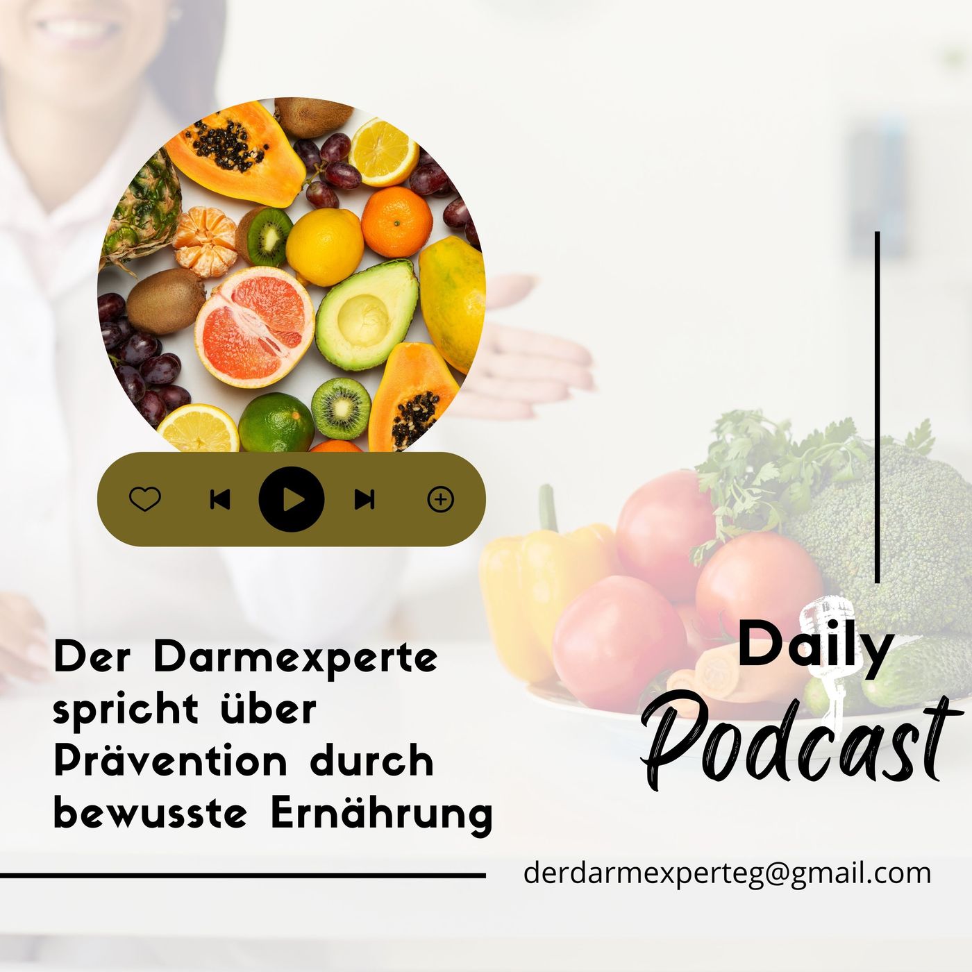 Der Darmexperte spricht über Prävention durch bewusste Ernährung episode artwork