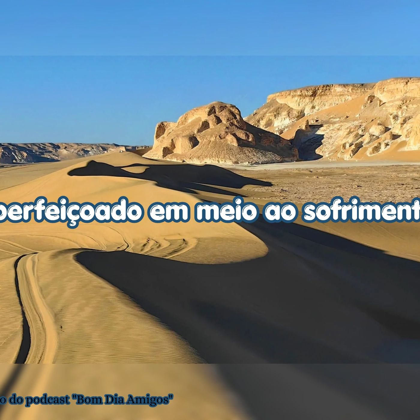 Aperfeiçoado em meio ao sofrimento episode artwork