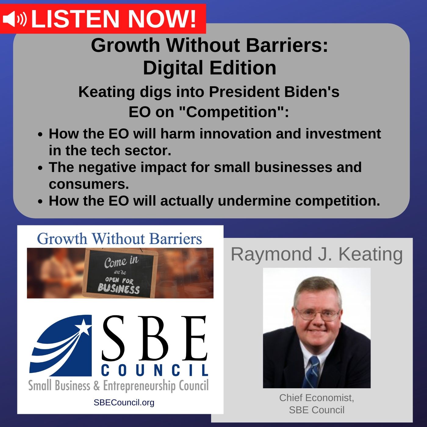 Growth Without Barriers - DIGITAL EDITION: How President Biden's "Competition" EO hurts small biz and consumers. episode artwork