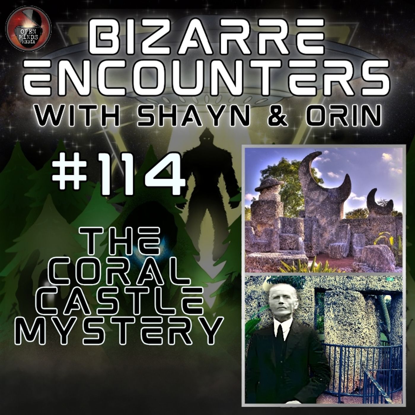 #114 The Coral Castle Mystery