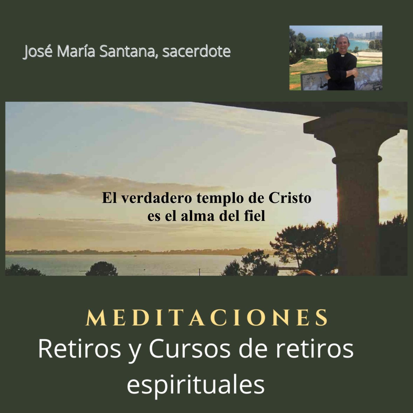 El verdadero templo de Cristo es el alma del fiel