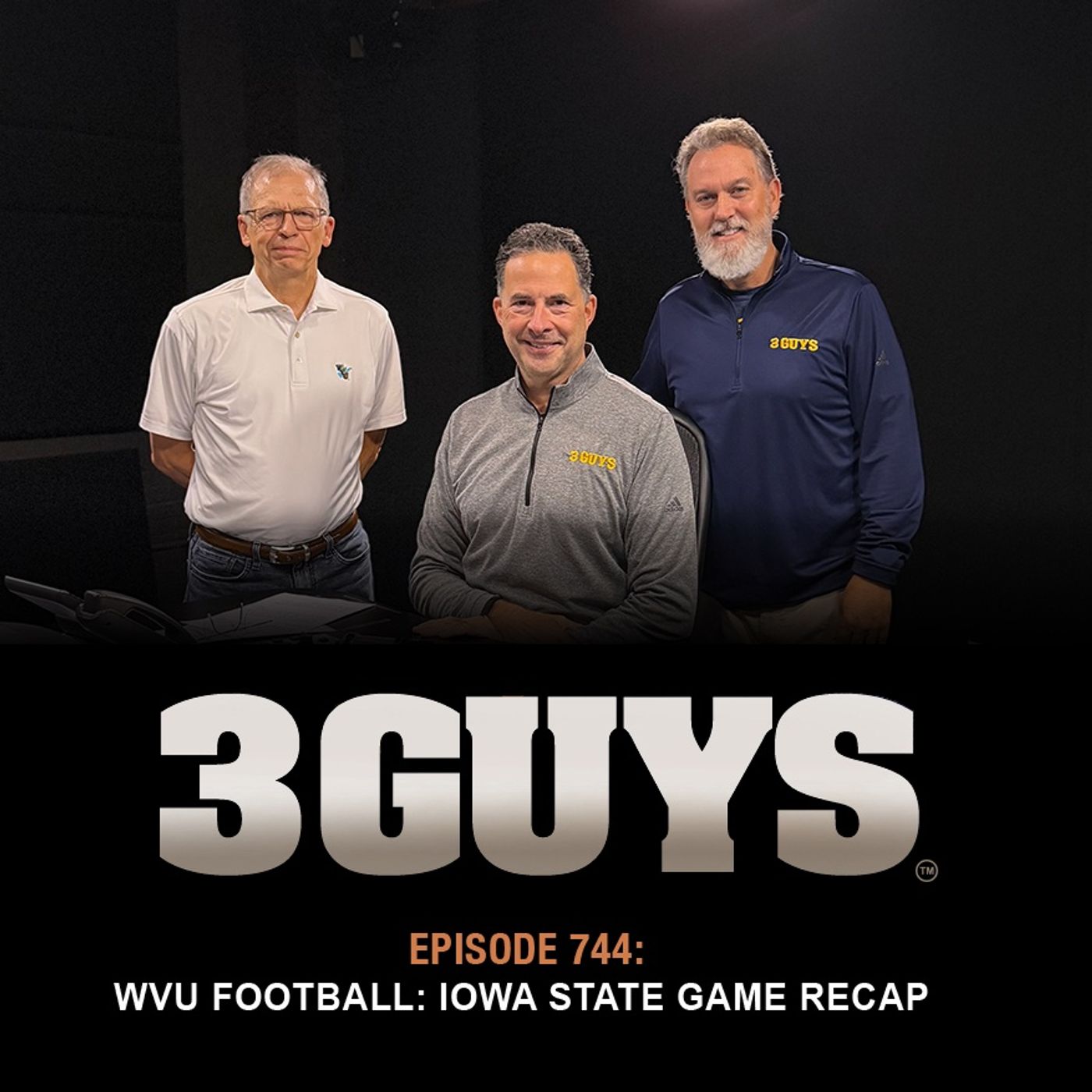 3 Guys Before The Game - WVU Football vs Iowa State Game Recap (Episode 744)
