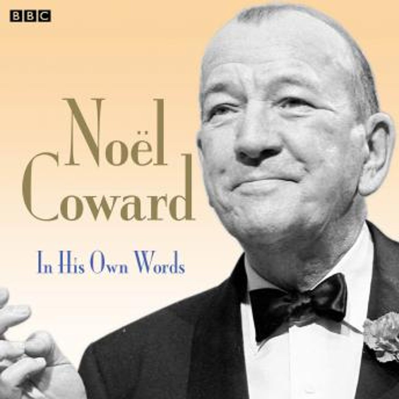 Noel Coward In His Own Words by Noel Coward episode artwork