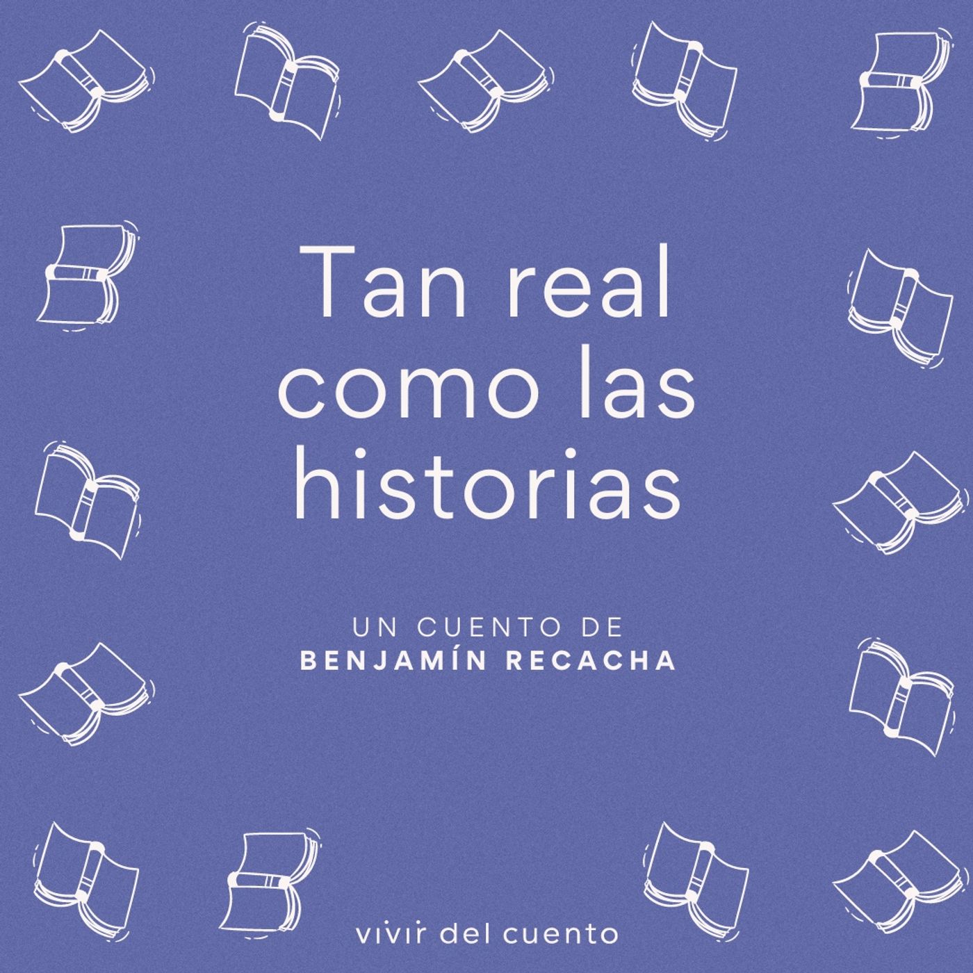 Vivir del cuento