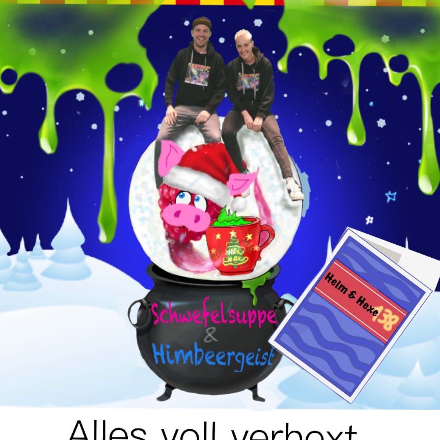 Schwefelsuppe & Himbeergeist - Der Bibi Blocksberg Fan Podcast
