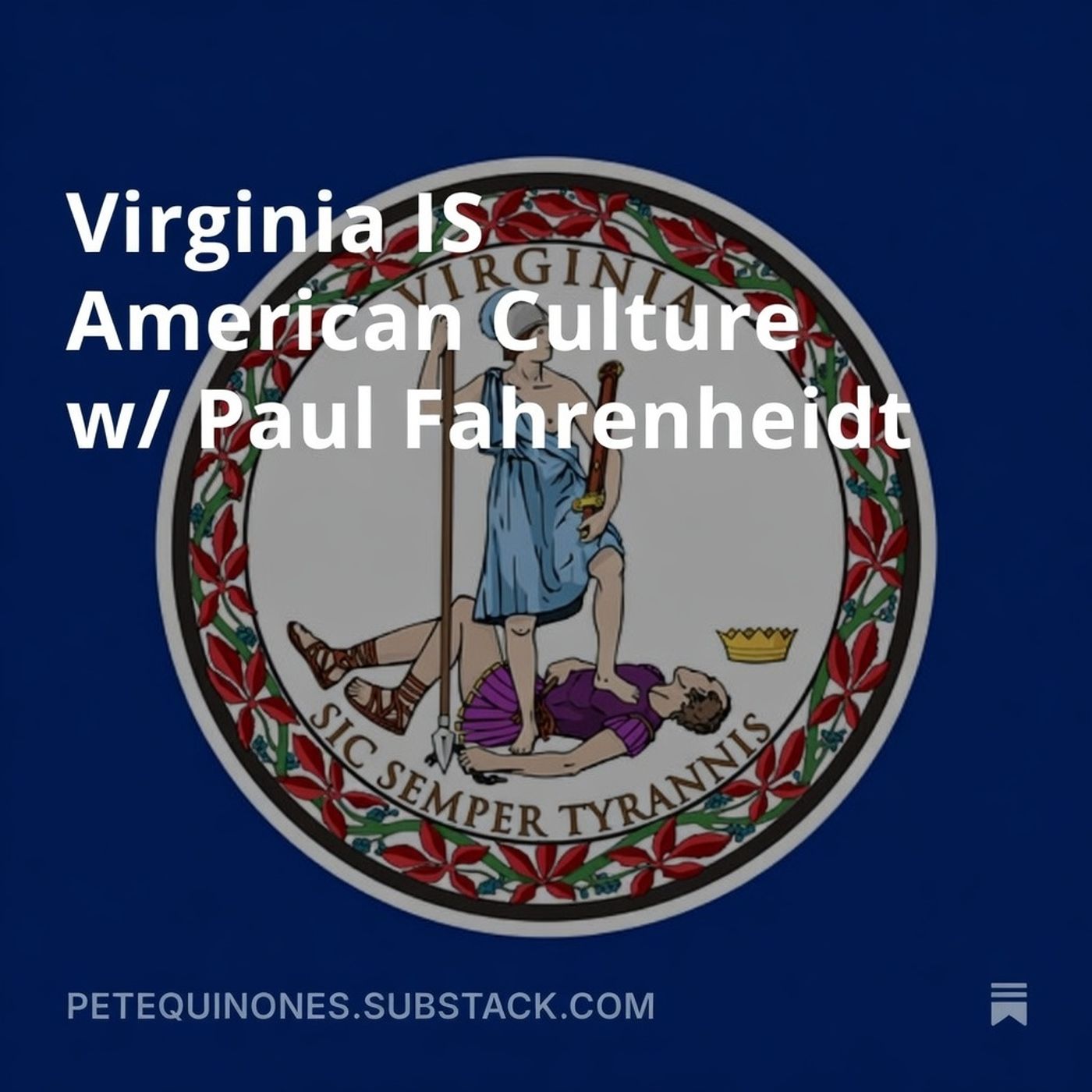 Virginia IS American Culture w/ Paul Fahrenheidt