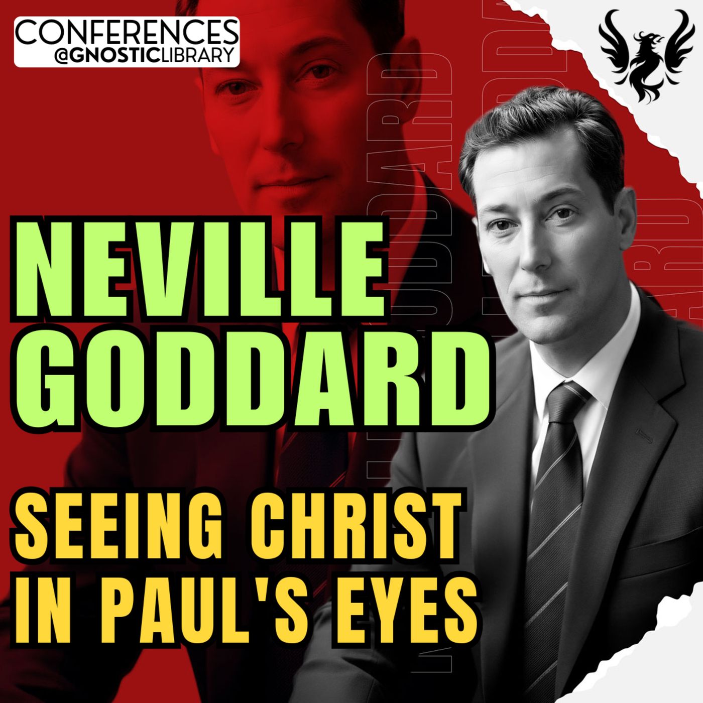NEVILLE GODDARD ❯ Seeing Christ in Paul's Eyes 🔥 Full Conference Audio 💫 The Law of Assumption