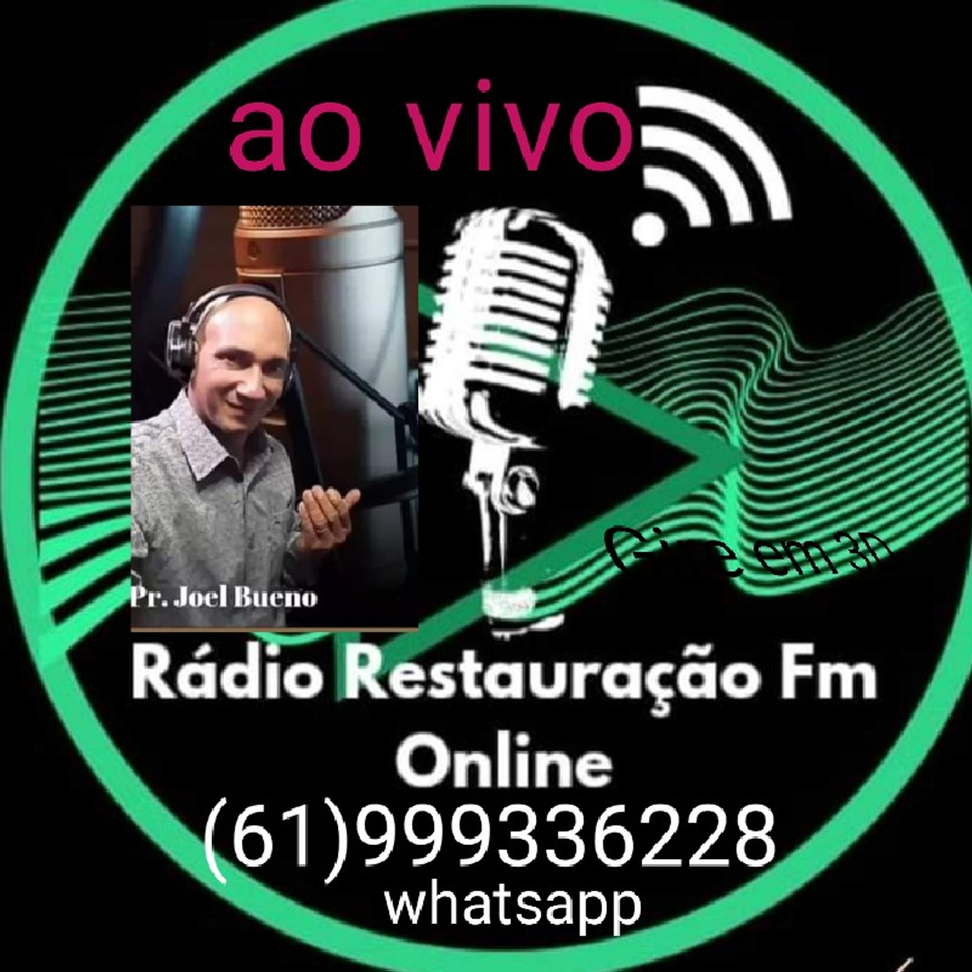 Rádio Restauração - FM -pix celular 61-999336228 nós ajude a manter no ar somos missionários da última hora episode artwork