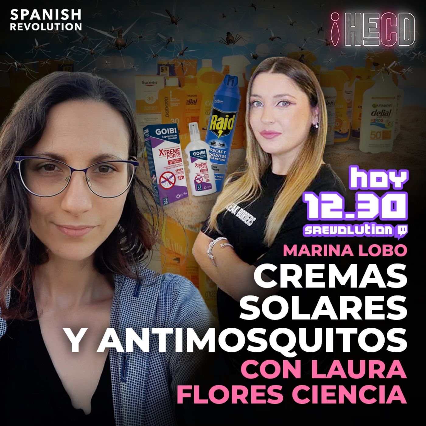 HECD! 288 - Verano con Laura Flores Ciencia + ¡Condena a Desokupa! + Olona is back