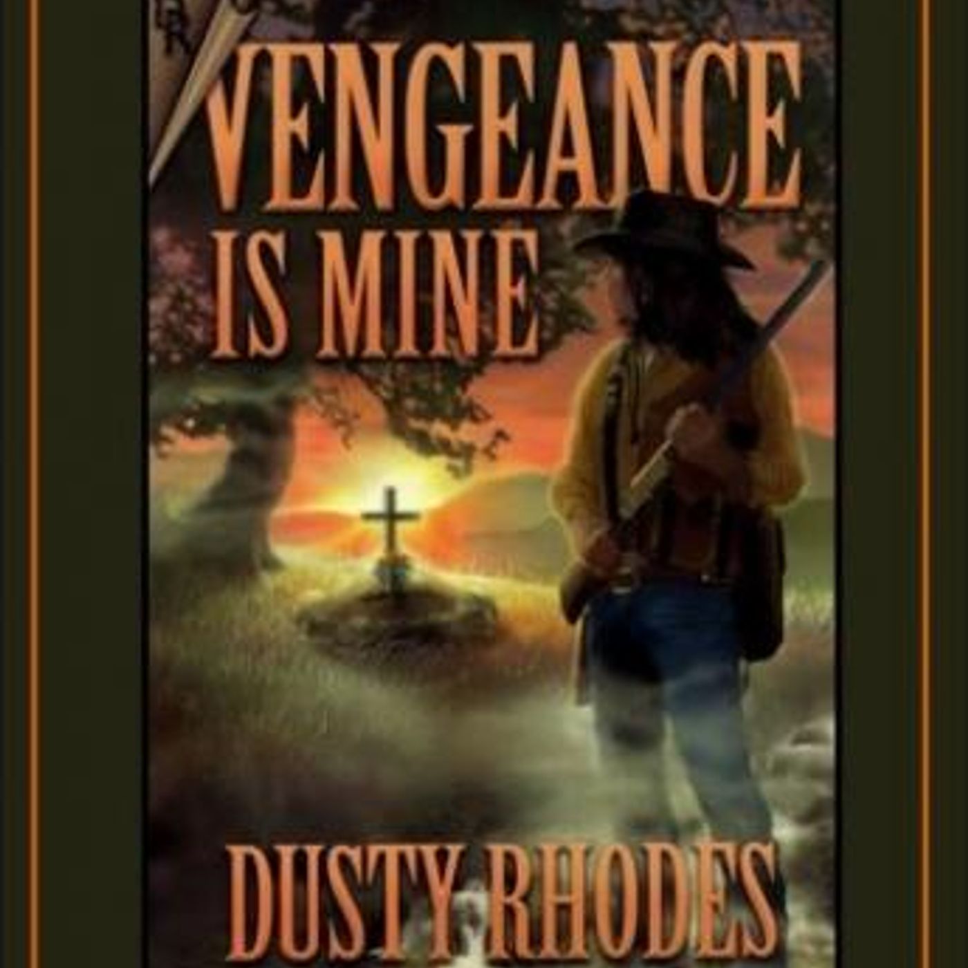 Vengeance is Mine by Dusty Rhodes