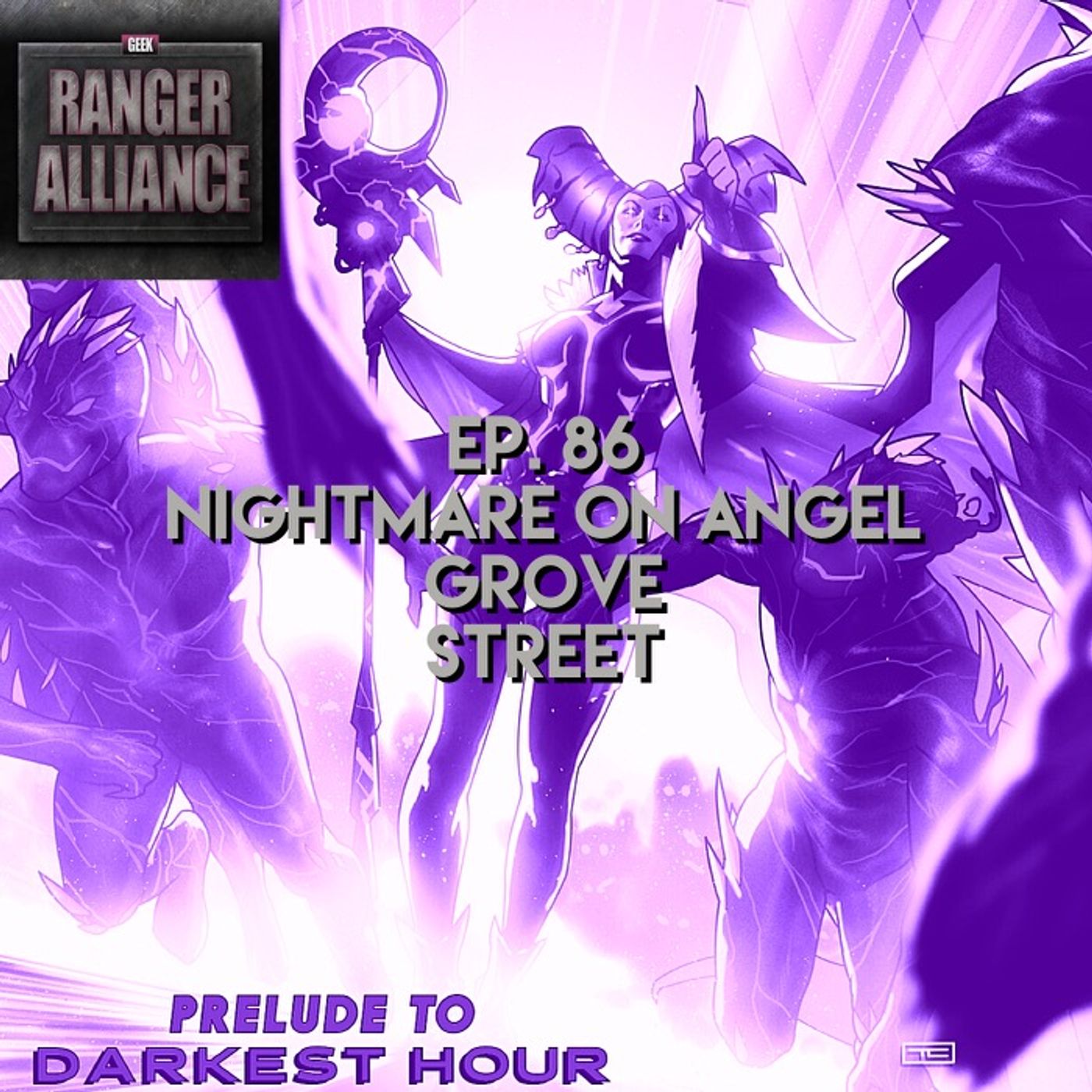 Ranger Alliance Ep. 68 Nightmare on Angel Grove Street