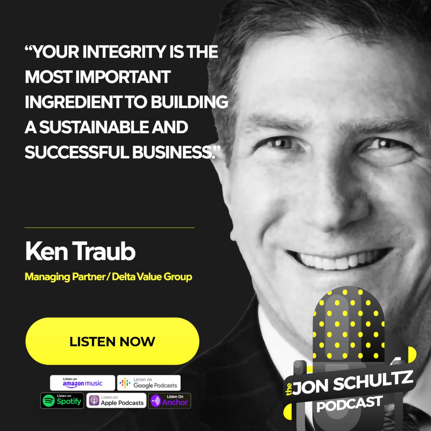 The Jon Schultz Podcast: The Myth of Overnight Success