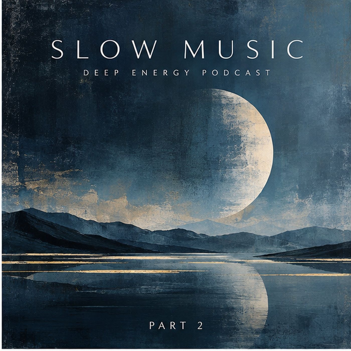 Deep Energy 2523 - Slow Music - Part 2