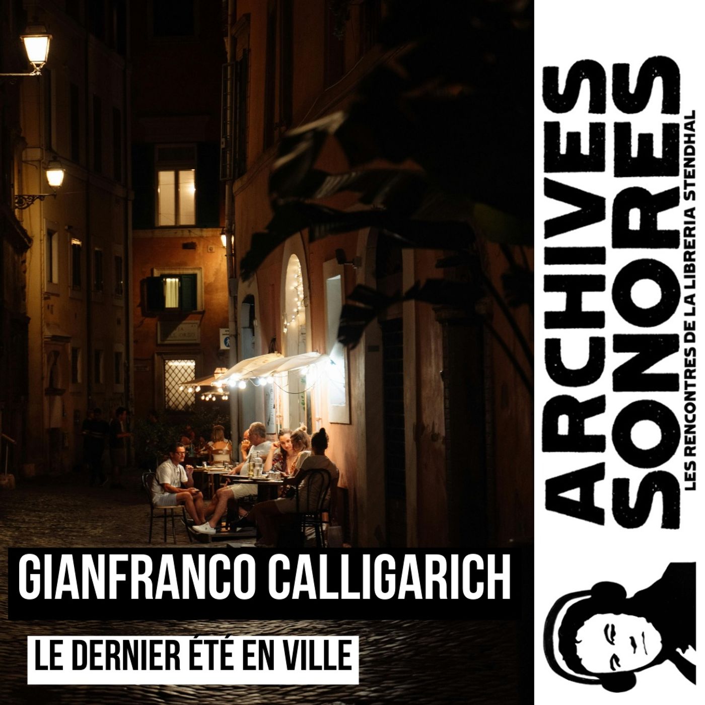 Gianfranco Calligarich - Le dernier été en ville episode artwork