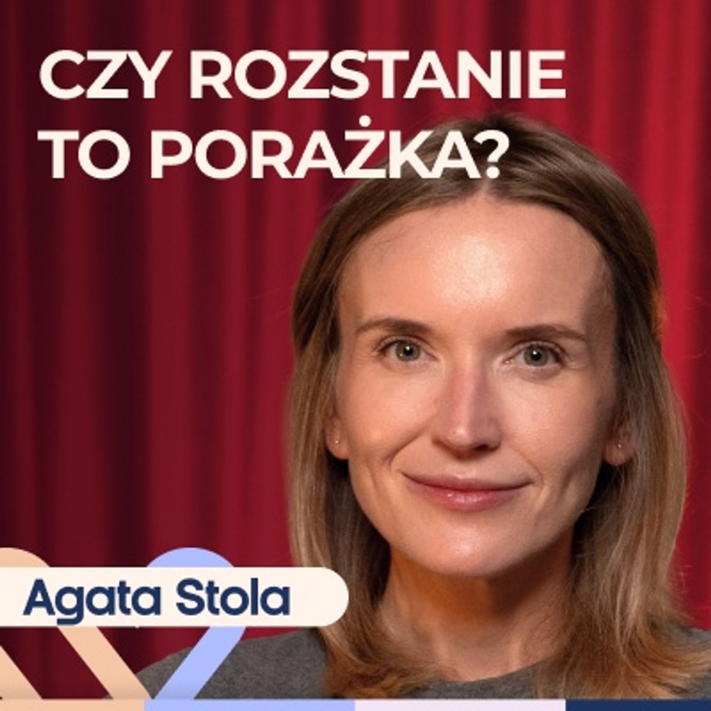 Dr Agata Stola - kiedy i jak rozstać się z partnerem? Well Be Stories Dr Agata Stola - kiedy i jak rozstać się z partnerem? Well Be Stories
