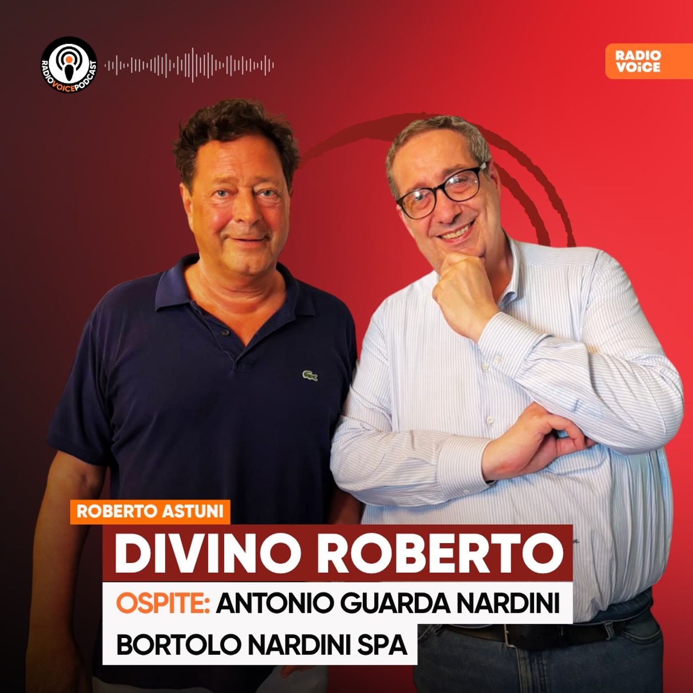 Divino Roberto - Bortolo Nardini Spa: ospite Antonio Guarda Nardini episode artwork