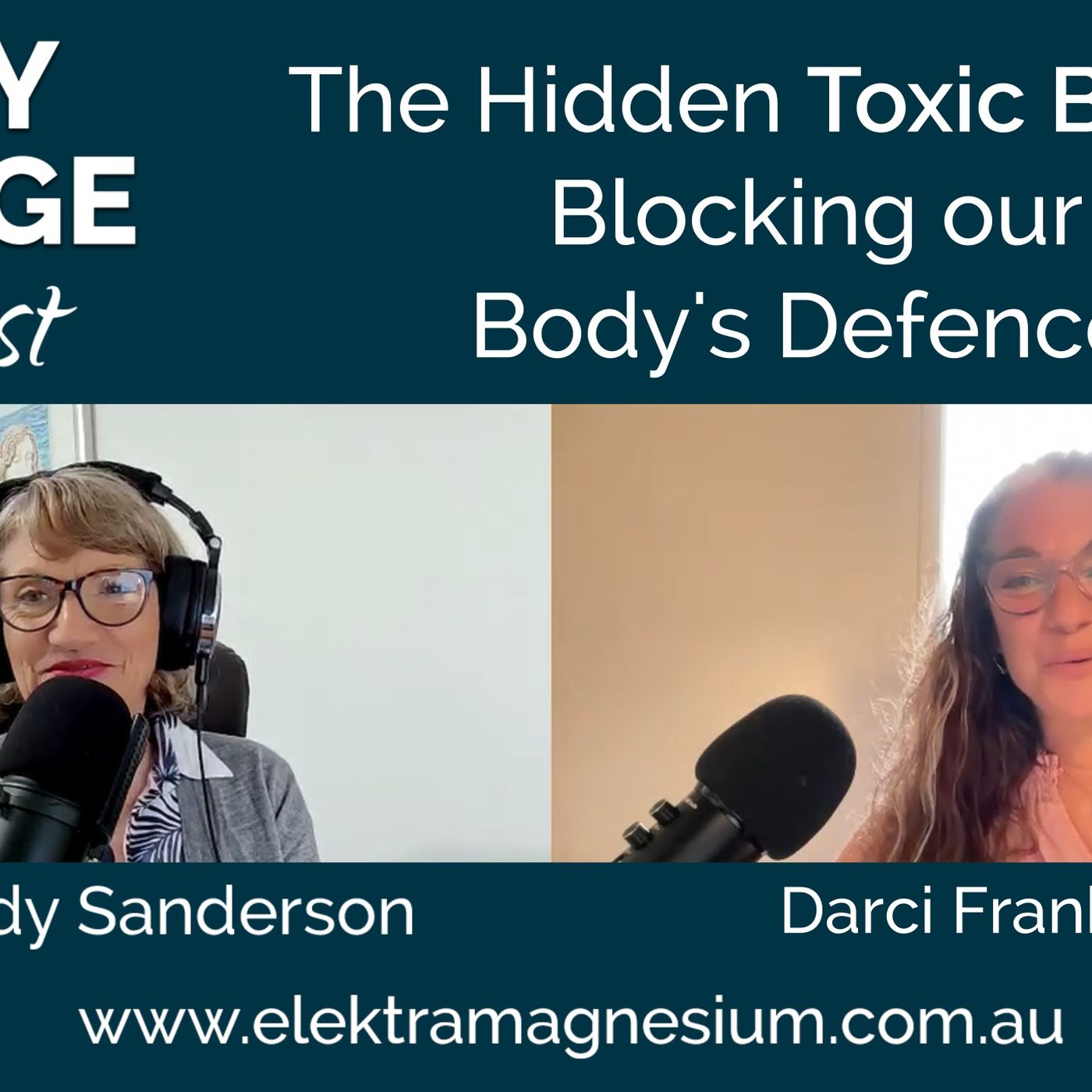The Hidden Toxic Burden Blocking our Body’s Defences episode artwork
