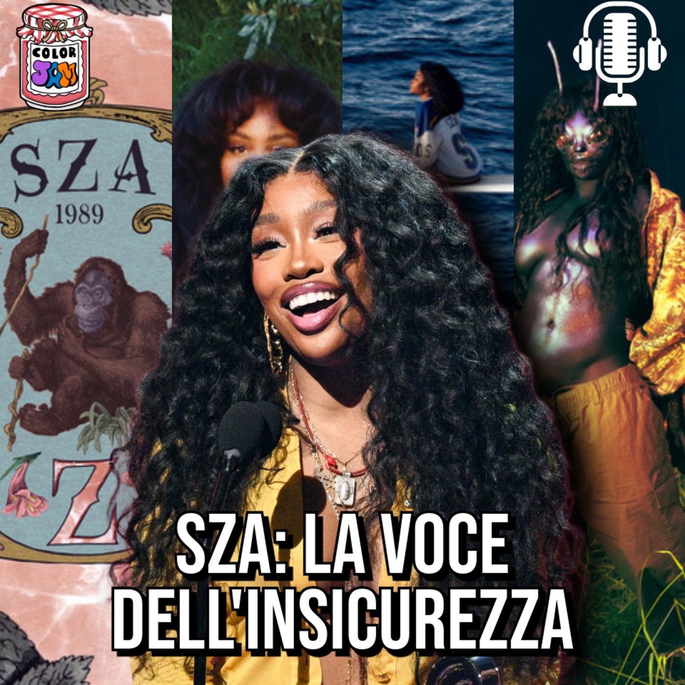 ColorJam EP9 | SZA: LA VOCE DELL'INSICUREZZA