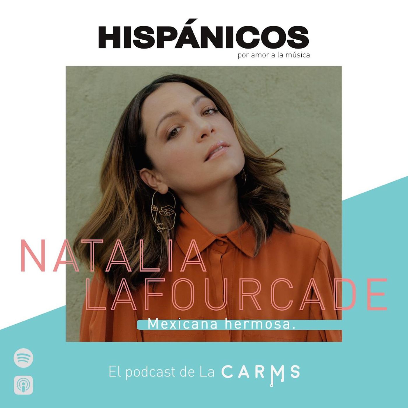 Ep 05 - Natalia Lafourcade HISPÁNICOS-