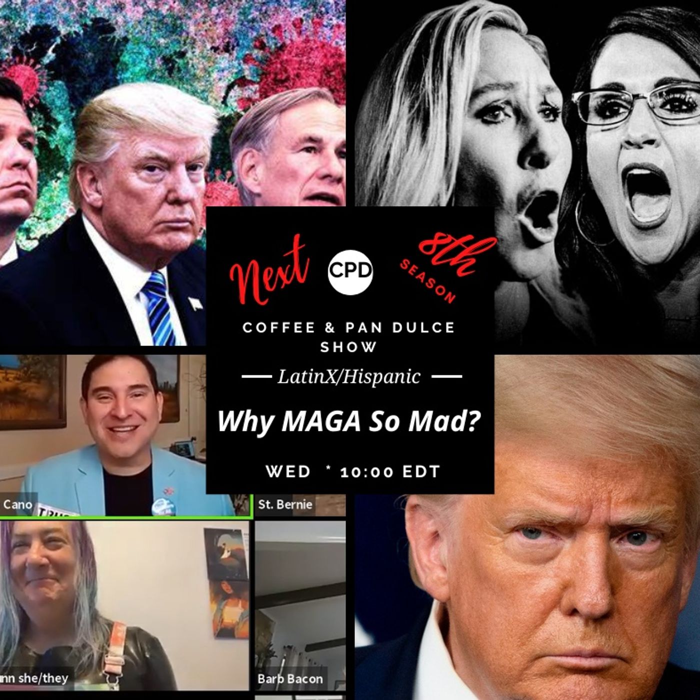 “Why MAGA So Mad?” – #CPD0360-08272025 episode artwork
