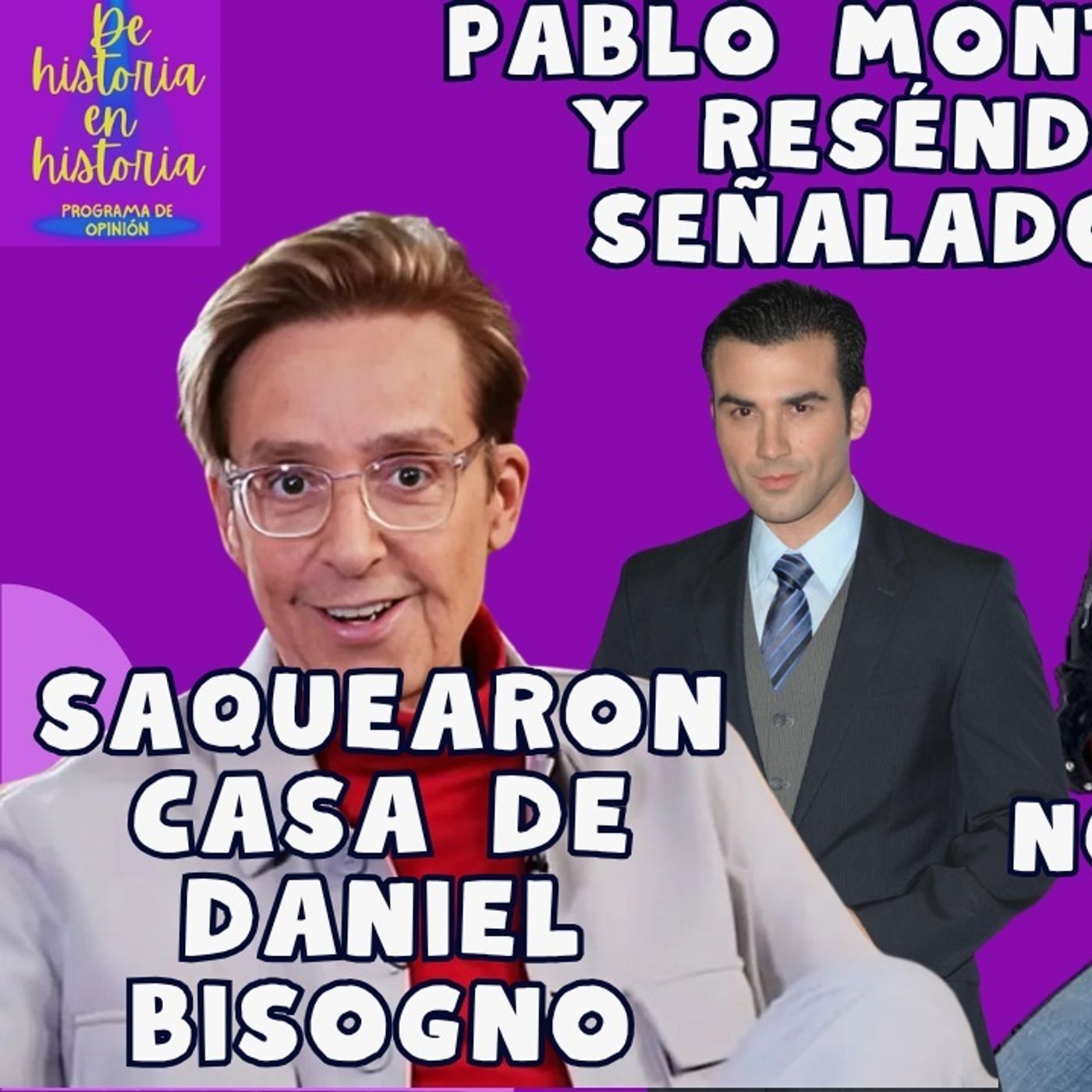 Pablo Montero otra vez violento.  Alex Bisogno y lo de la herencia episode artwork