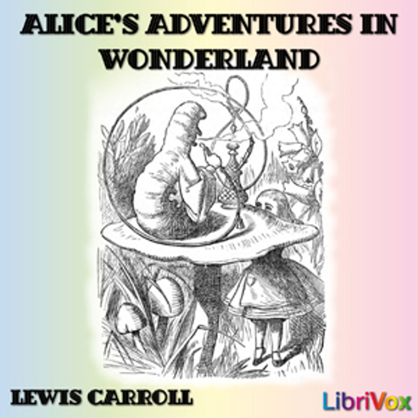 Alice's Adventures in Wonderland (version 3) by Lewis Carroll (1832 - 1898) podcast artwork