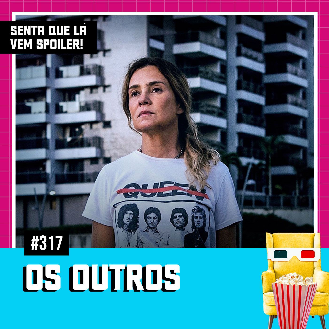 Senta Que Lá Vem Spoiler!