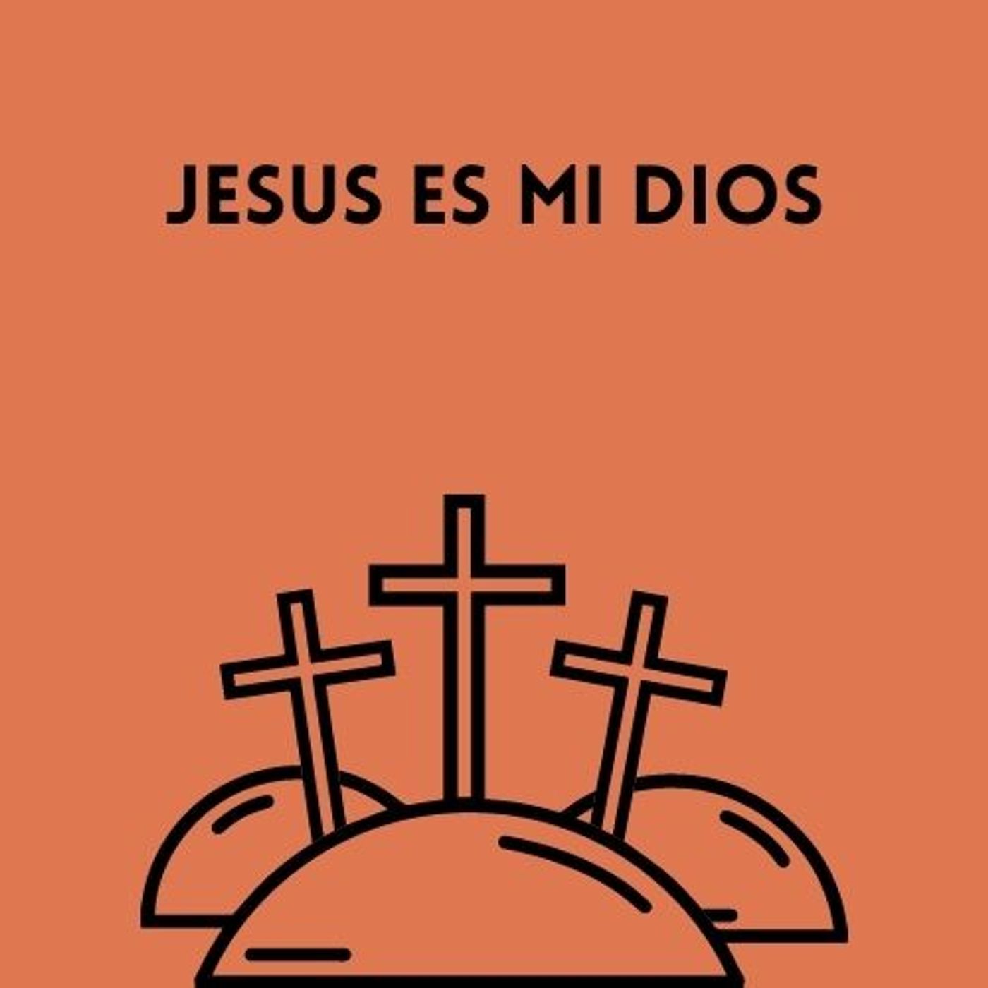 Jesus es mi Dios