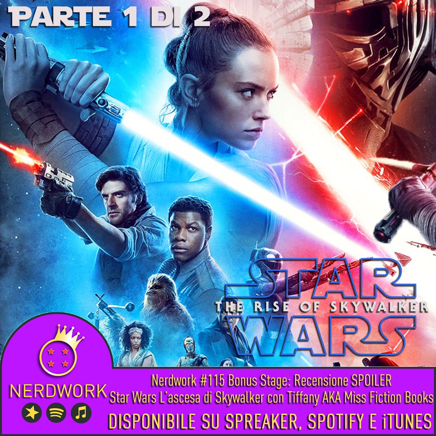 Nerdwork #115.1 - BONUS STAGE! Star Wars IX: Lato Oscuro o Lato Chiaro? | PARTE 1 | con Miss Fiction Books