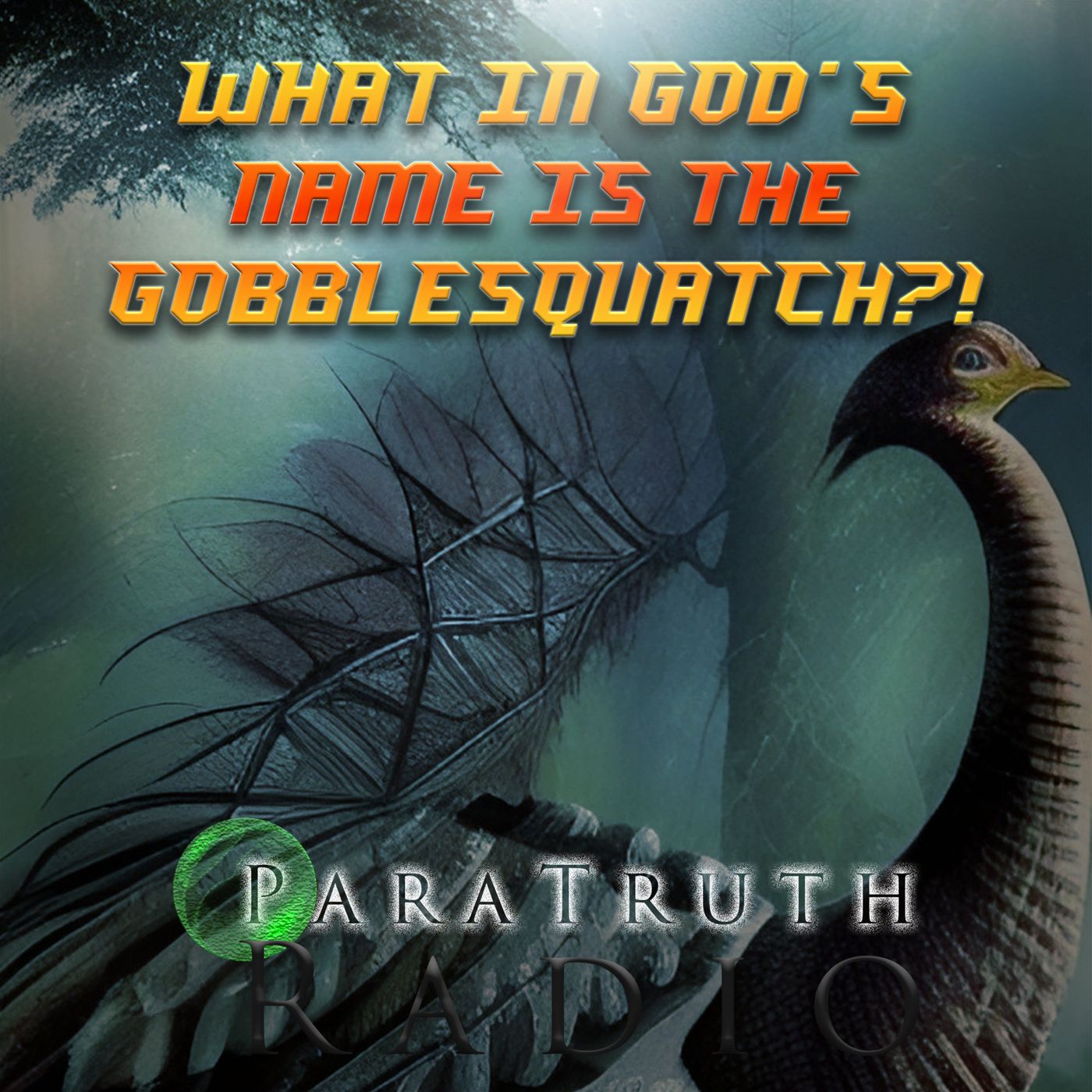 What in God's Name is the Gobblesquatch?! thumbnail