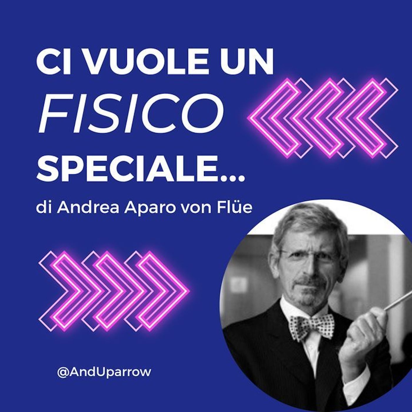 Ci vuole un FISICO speciale...