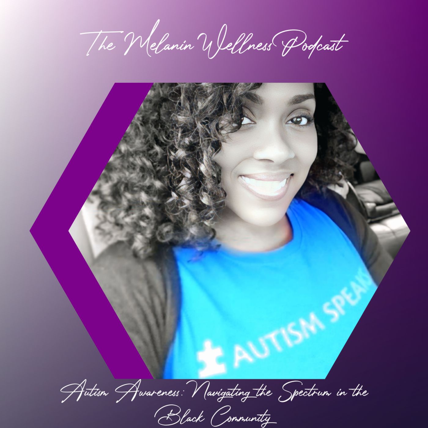 Autism Awareness: Navigating the Spectrum in the Black Community episode artwork