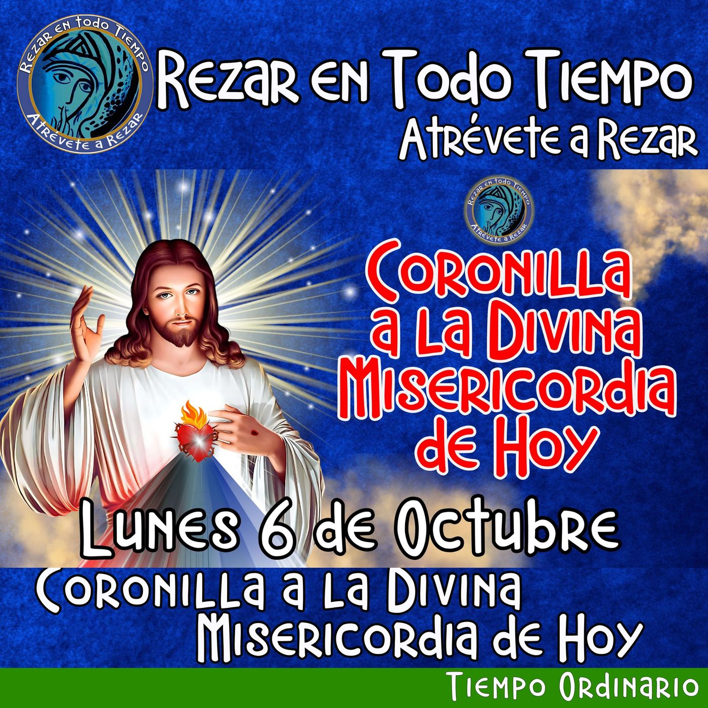 🔴 Coronilla a la Divina Misericordia de Hoy, Lunes 6 de Octubre 2025. 🙏